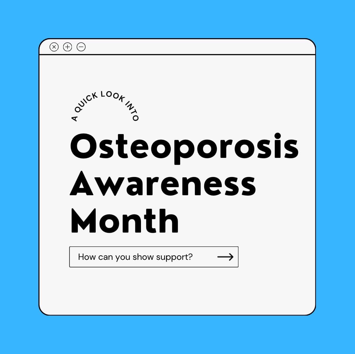 Osteoporosis Awareness Month - iData Research