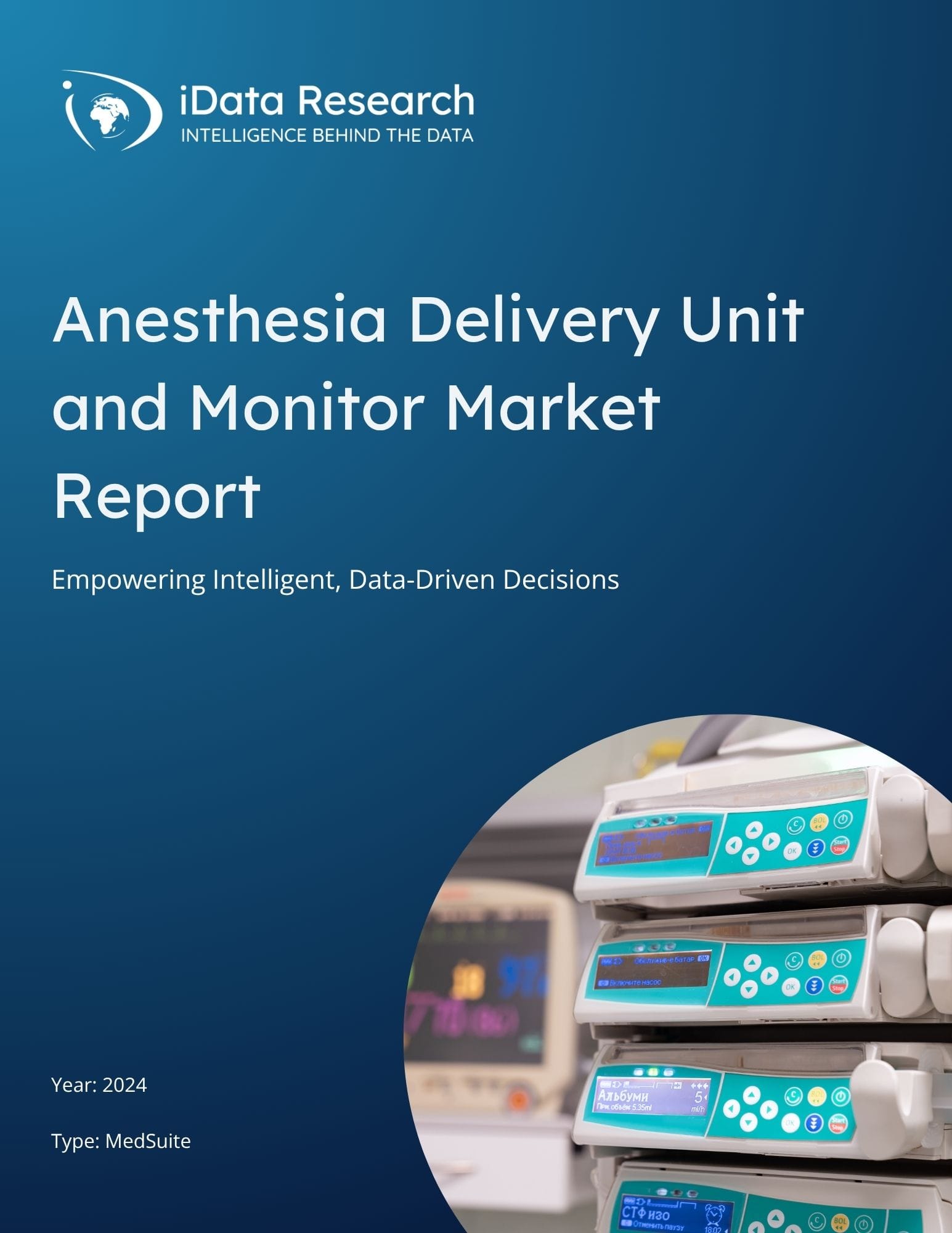 Anesthesia Delivery Unit and Monitor Market